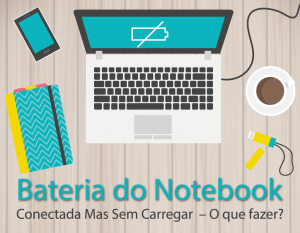 bateria_notebook_nao_carrega