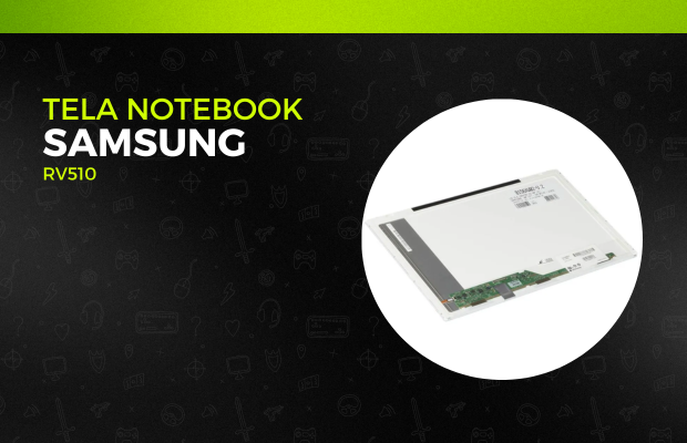 Tela para notebook Samsung RV510